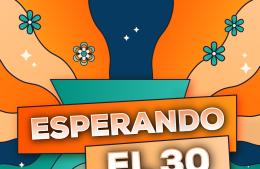 “Esperando el 30”: abierta la inscripción